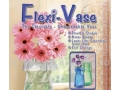 FLEXI VASE - Magiczne wazony
